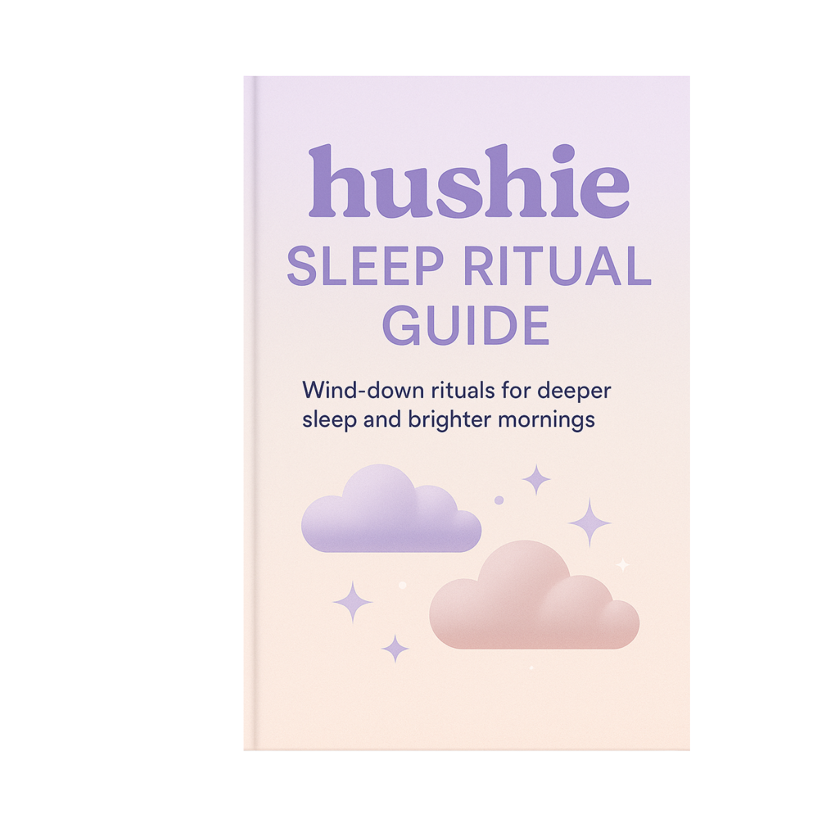 eBook - Hushie Sleep Ritual Guide